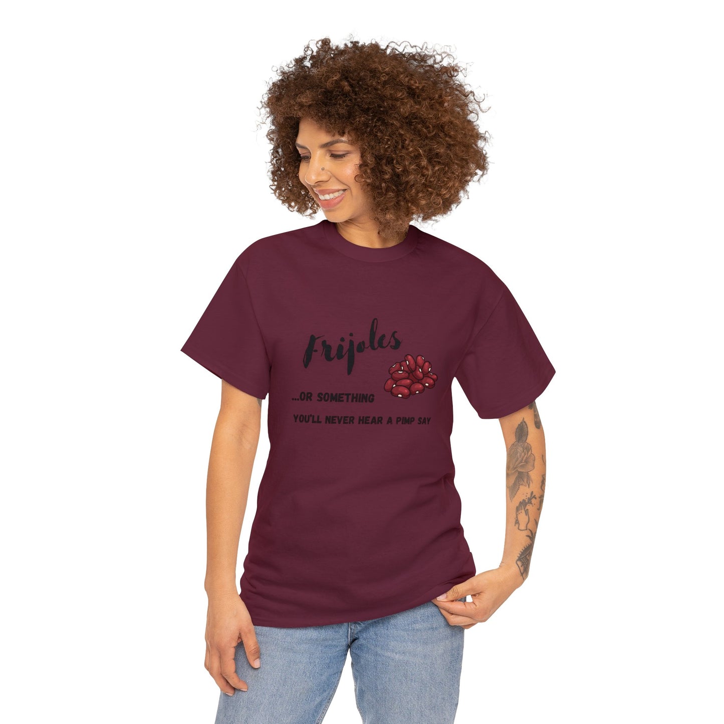 Frijoles One Liner Black Lettering T-Shirt